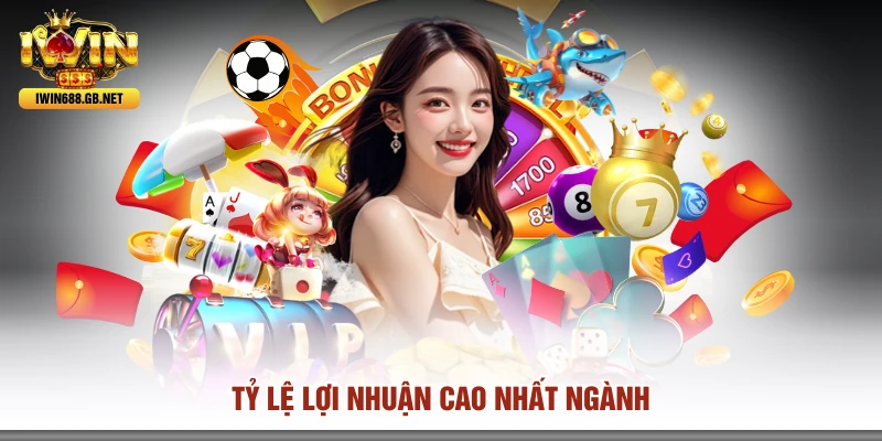 Tỷ lệ lợi nhuận cao nhất ngành